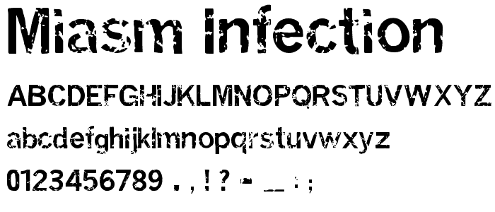 Miasm Infection font